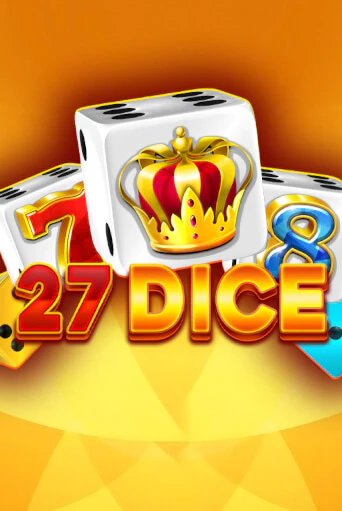 27 Dice демо слот играть онлайн | JoyCasino Online бесплатная игра