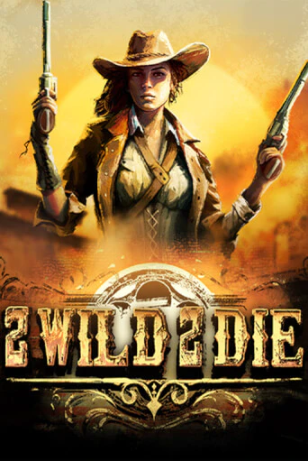 2Wild2Die демо слот играть онлайн | JoyCasino Online бесплатная игра