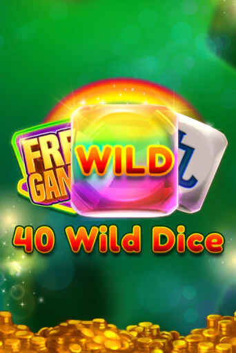 40 Wild Dice   демо слот играть онлайн | JoyCasino Online бесплатная игра