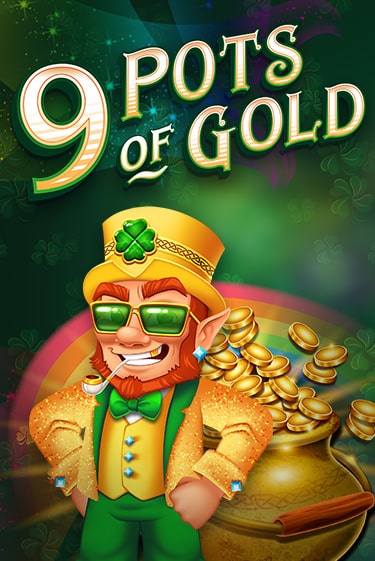 9 Pots of Gold демо слот играть онлайн | JoyCasino Online бесплатная игра