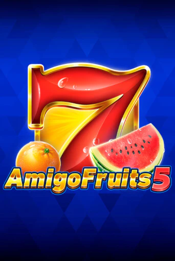 Amigo Fruits 5 демо слот играть онлайн | JoyCasino Online бесплатная игра