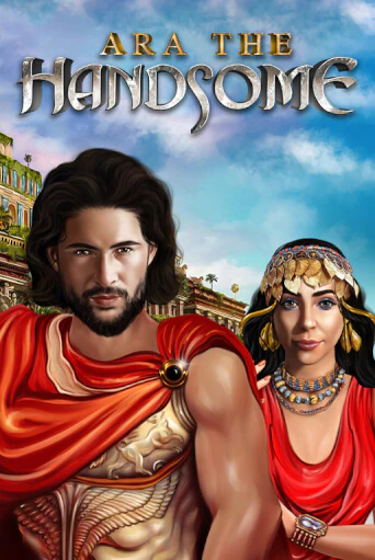 Ara the Handsome демо слот играть онлайн | JoyCasino Online бесплатная игра
