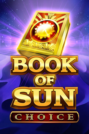 Book of Sun Choice демо слот играть онлайн | JoyCasino Online бесплатная игра