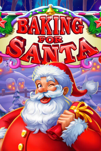 Baking for Santa демо слот играть онлайн | JoyCasino Online бесплатная игра