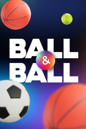 Ball & Ball демо слот играть онлайн | JoyCasino Online бесплатная игра