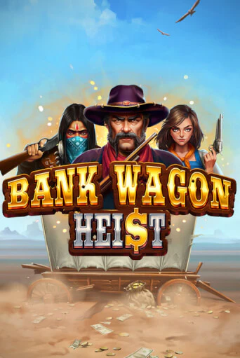 Bank Wagon Heist демо слот играть онлайн | JoyCasino Online бесплатная игра