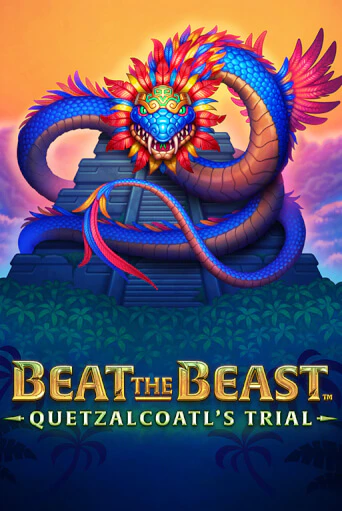Beat the Beast: Quetzalcoatl's Trial демо слот играть онлайн | JoyCasino Online бесплатная игра