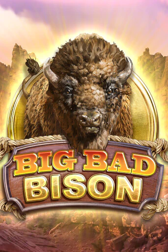 Big Bad Bison демо слот играть онлайн | JoyCasino Online бесплатная игра