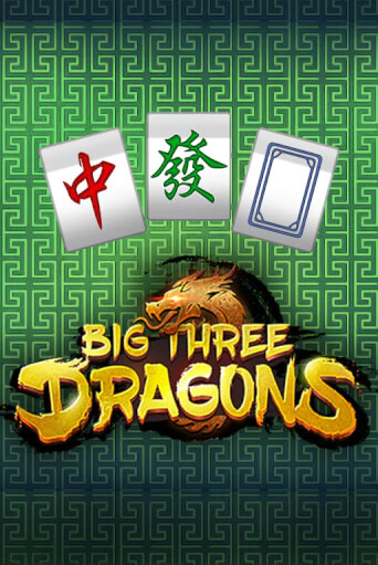 Big Three Dragons демо слот играть онлайн | JoyCasino Online бесплатная игра