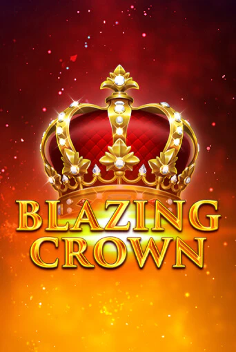 Blazing Crown демо слот играть онлайн | JoyCasino Online бесплатная игра