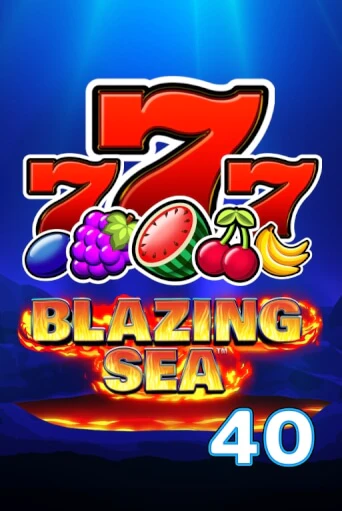 Blazing Sea 40 демо слот играть онлайн | JoyCasino Online бесплатная игра