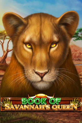 Book Of Savannah's Queen демо слот играть онлайн | JoyCasino Online бесплатная игра