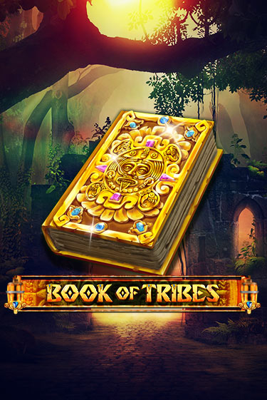 Book Of Tribes демо слот играть онлайн | JoyCasino Online бесплатная игра