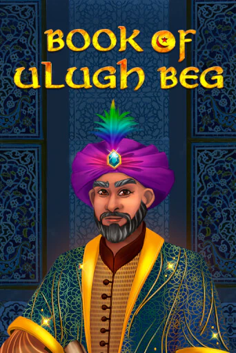 Book of Ulugh Beg демо слот играть онлайн | JoyCasino Online бесплатная игра