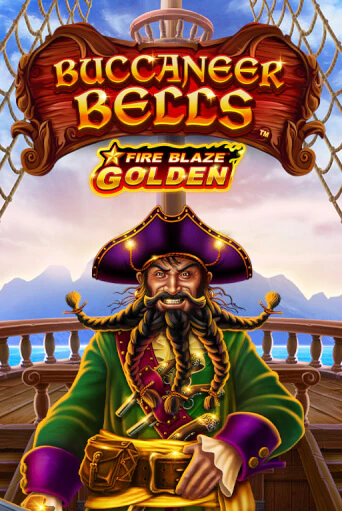 Buccaneer Bells: Fire Blaze Golden демо слот играть онлайн | JoyCasino Online бесплатная игра