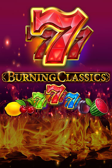 Burning Classics демо слот играть онлайн | JoyCasino Online бесплатная игра