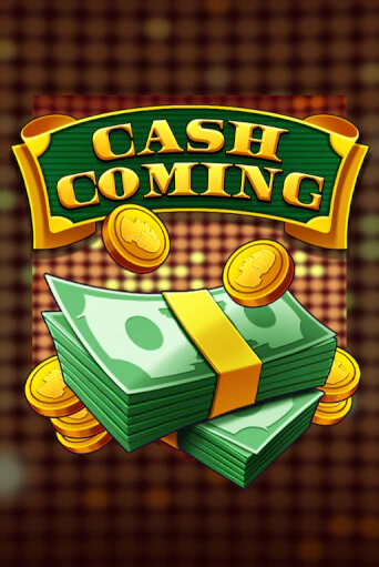 Cash Coming демо слот играть онлайн | JoyCasino Online бесплатная игра