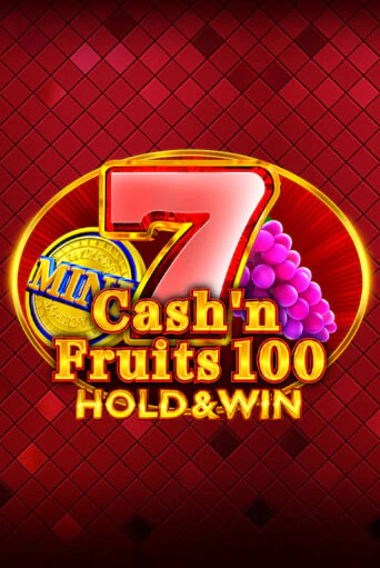 Cash'n Fruits 100 Hold And Win демо слот играть онлайн | JoyCasino Online бесплатная игра