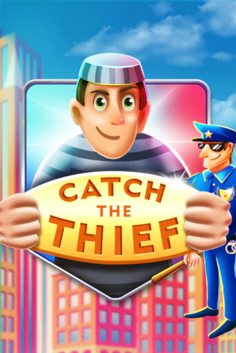 Catch The Thief демо слот играть онлайн | JoyCasino Online бесплатная игра