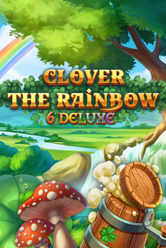 Clover Rainbow 6 Deluxe демо слот играть онлайн | JoyCasino Online бесплатная игра