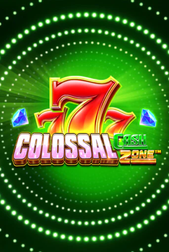 Colossal Cash Zone демо слот играть онлайн | JoyCasino Online бесплатная игра
