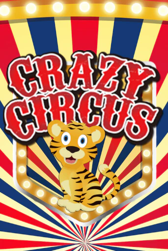 Crazy Circus демо слот играть онлайн | JoyCasino Online бесплатная игра