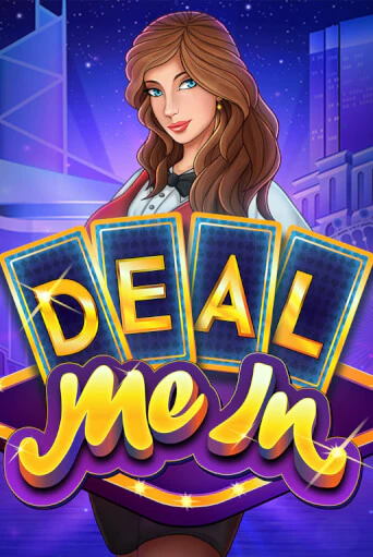 Deal Me In демо слот играть онлайн | JoyCasino Online бесплатная игра