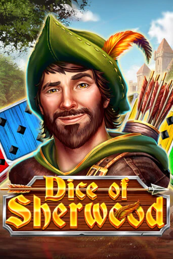 Dice of Sherwood демо слот играть онлайн | JoyCasino Online бесплатная игра