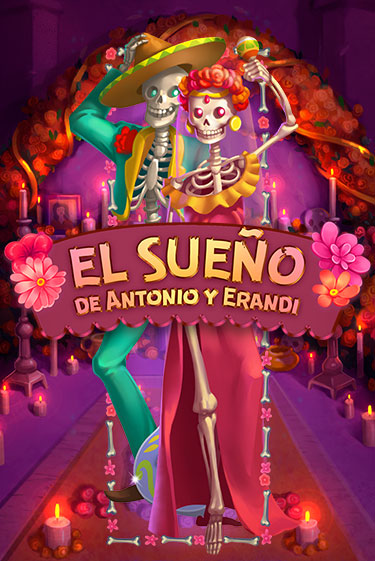 El Sueño de Antonio y Erandi демо слот играть онлайн | JoyCasino Online бесплатная игра