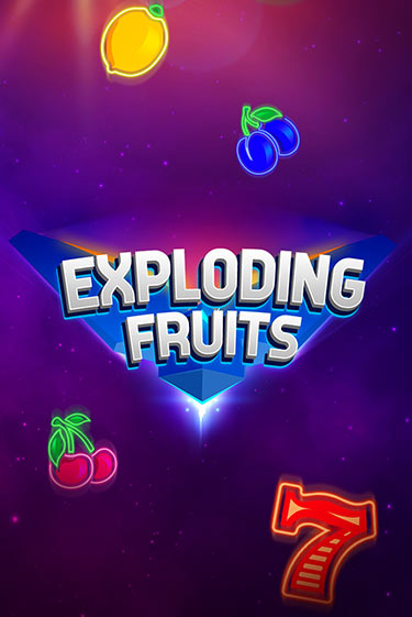 Exploding Fruits демо слот играть онлайн | JoyCasino Online бесплатная игра