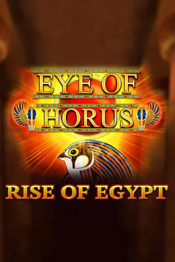 Eye of Horus Rise of Egypt демо слот играть онлайн | JoyCasino Online бесплатная игра