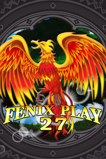 Fenix Play 27 демо слот играть онлайн | JoyCasino Online бесплатная игра