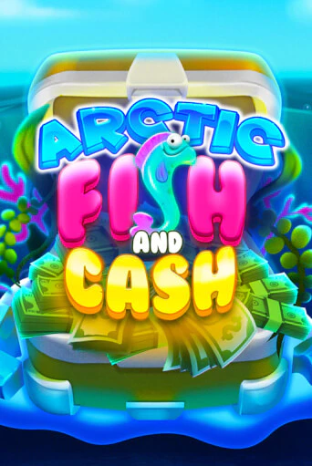 Fish And Cash Arctic демо слот играть онлайн | JoyCasino Online бесплатная игра