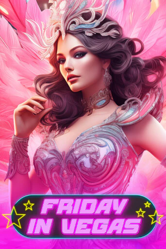 Friday in Vegas демо слот играть онлайн | JoyCasino Online бесплатная игра
