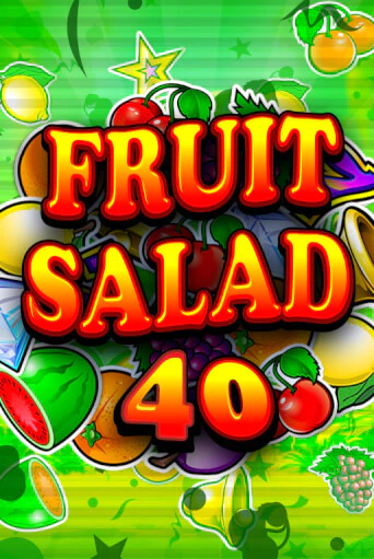 Fruit Salad 40 демо слот играть онлайн | JoyCasino Online бесплатная игра