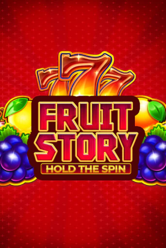 Fruit Story: Hold the Spin демо слот играть онлайн | JoyCasino Online бесплатная игра
