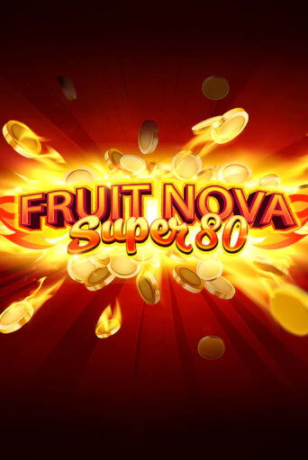 Fruit Super Nova 80 демо слот играть онлайн | JoyCasino Online бесплатная игра