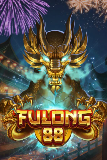 Fulong 88 демо слот играть онлайн | JoyCasino Online бесплатная игра