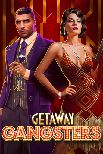 Getaway Gangsters™ демо слот играть онлайн | JoyCasino Online бесплатная игра