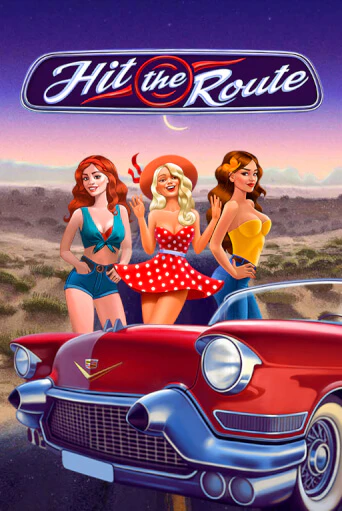 Hit the Route демо слот играть онлайн | JoyCasino Online бесплатная игра