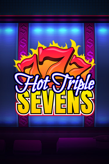 Hot Triple Sevens демо слот играть онлайн | JoyCasino Online бесплатная игра
