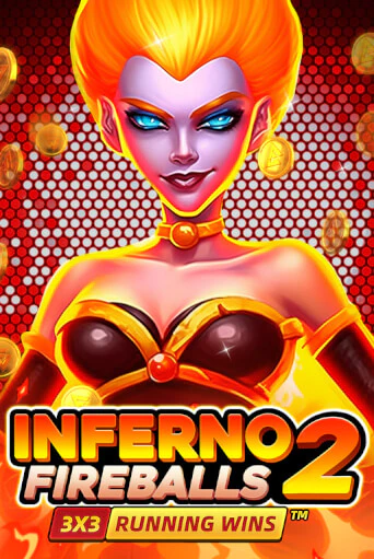 Inferno Fireballs 2: Running Wins демо слот играть онлайн | JoyCasino Online бесплатная игра