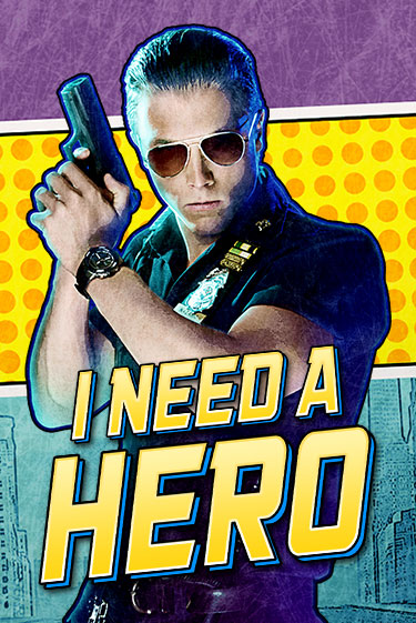 I Need A Hero демо слот играть онлайн | JoyCasino Online бесплатная игра