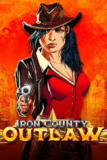 Iron County Outlaw™ демо слот играть онлайн | JoyCasino Online бесплатная игра