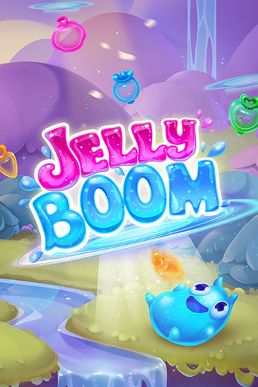 Jelly Boom демо слот играть онлайн | JoyCasino Online бесплатная игра