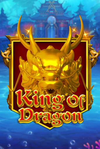 King Of Dragon демо слот играть онлайн | JoyCasino Online бесплатная игра