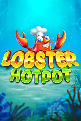 Lobster Hotpot демо слот играть онлайн | JoyCasino Online бесплатная игра