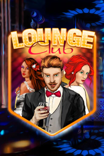 Lounge Club демо слот играть онлайн | JoyCasino Online бесплатная игра