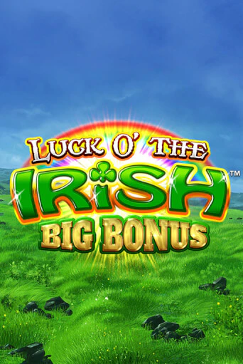 Luck O' the Irish Big Bonus демо слот играть онлайн | JoyCasino Online бесплатная игра