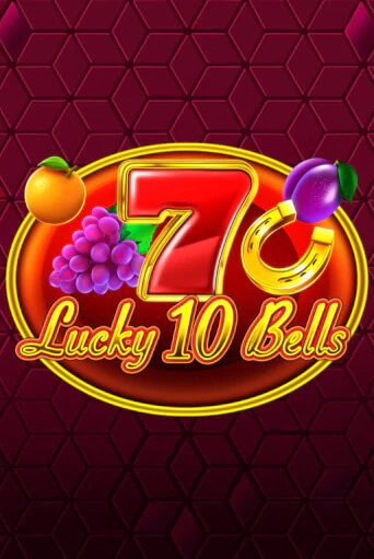 Lucky 10 Bells демо слот играть онлайн | JoyCasino Online бесплатная игра